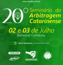 20º Seminário da Arbitragem Catarinense – Inscrições Abertas