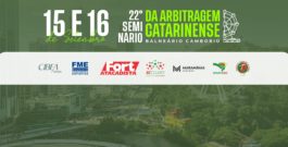 Programação do 22º Seminário da Arbitragem Catarinense